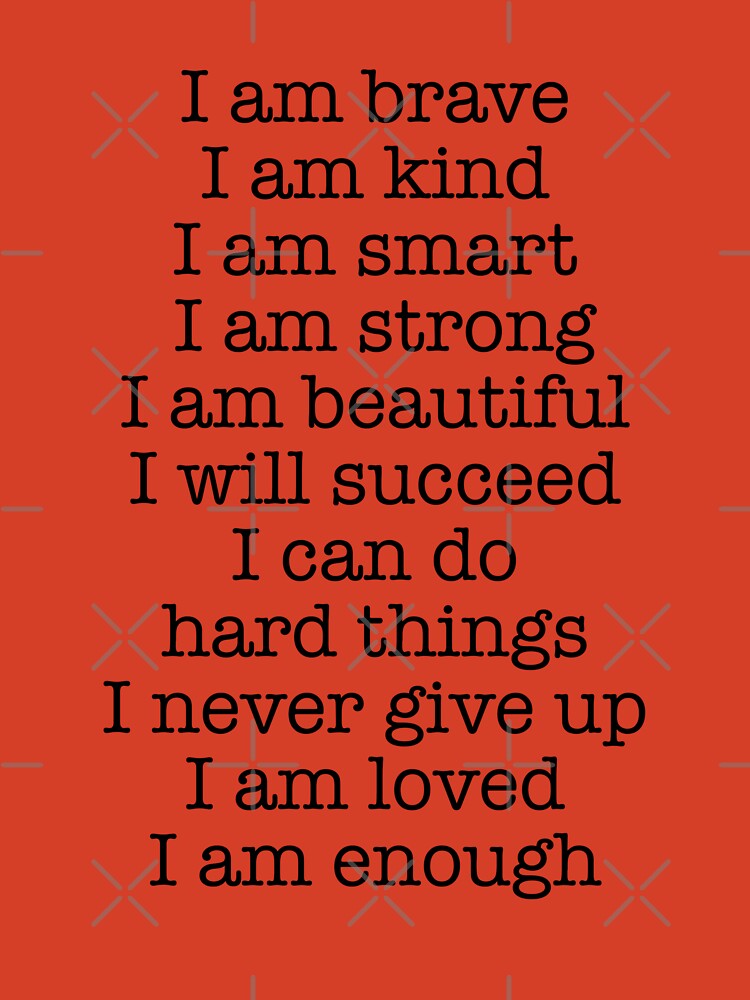 Inspirational Quote I Am Kind Smart Grave Confidence Grateful