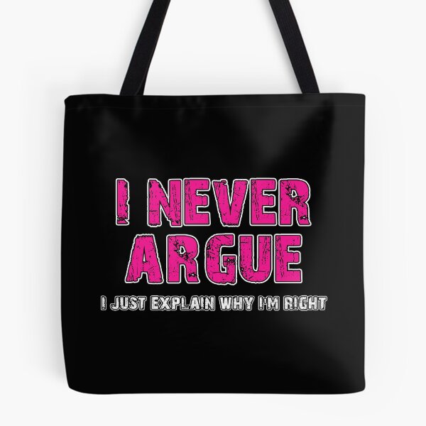 Item preview, Never Argue I Just Explain Why I'm Right - Birthday Gift for Husband designed and sold by biwdrawing.