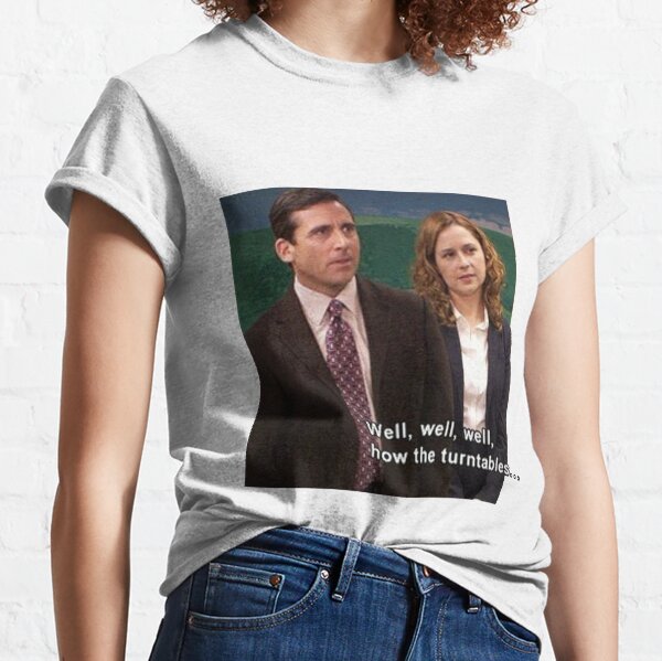how the turntables tshirt Well Well Funny Quote T-shirt Well The Office T-shirt Michael Scott Quote The office Tv Show Shirt