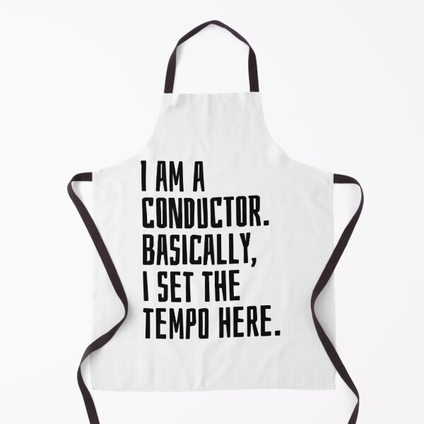 Item preview, I am a conductor Basically I set the tempo here designed and sold by EarlyTees.