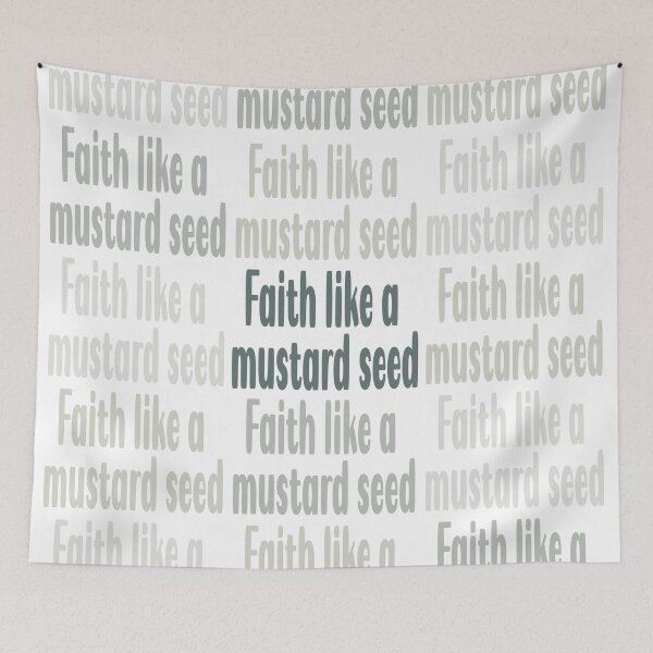 Item preview, Faith Like A Mustard Seed designed and sold by GMM DESIGNS.