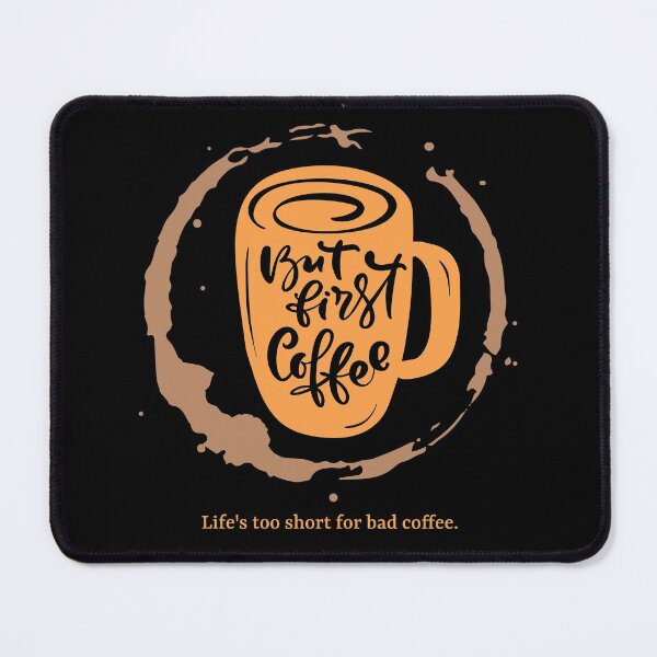 Artikel-Vorschau von Aber erster Kaffee – Das Leben ist zu kurz für schlechten Kaffee – Niedliches Kaffeetassen-Schriftzug-Design, designt und verkauft von 5lav.