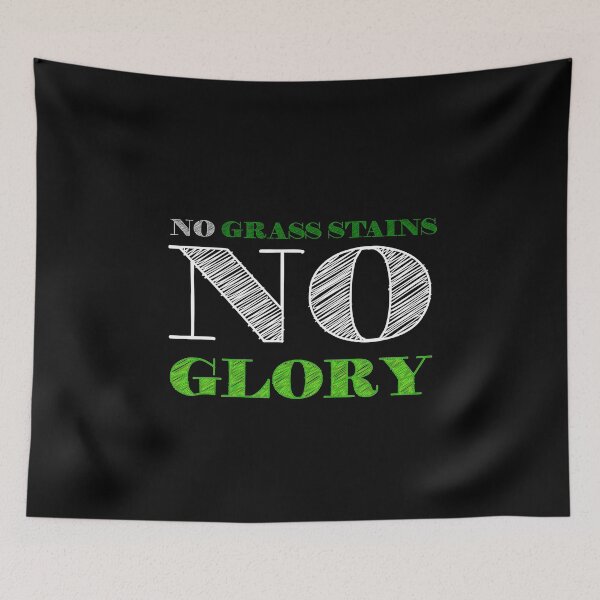 Item preview, No grass stains no glory. Funny soccer football champions designed and sold by teesresolution.