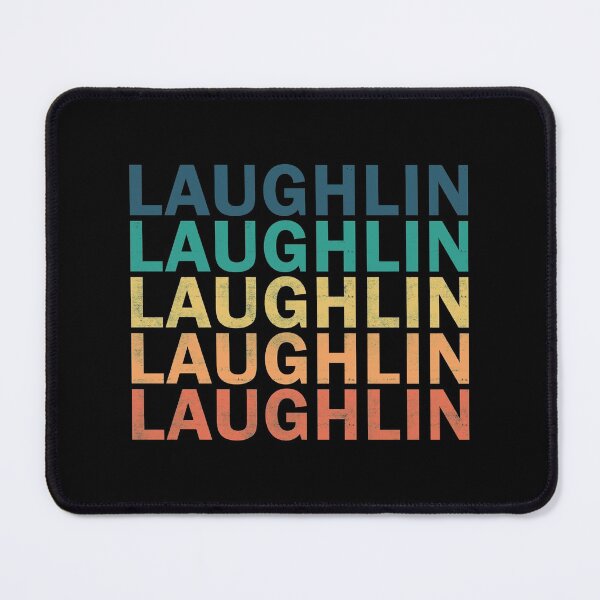 Item preview, Laughlin Name T Shirt - Laughlin Vintage Retro Laughlin Name Gift Item Tee designed and sold by mackpatsy.