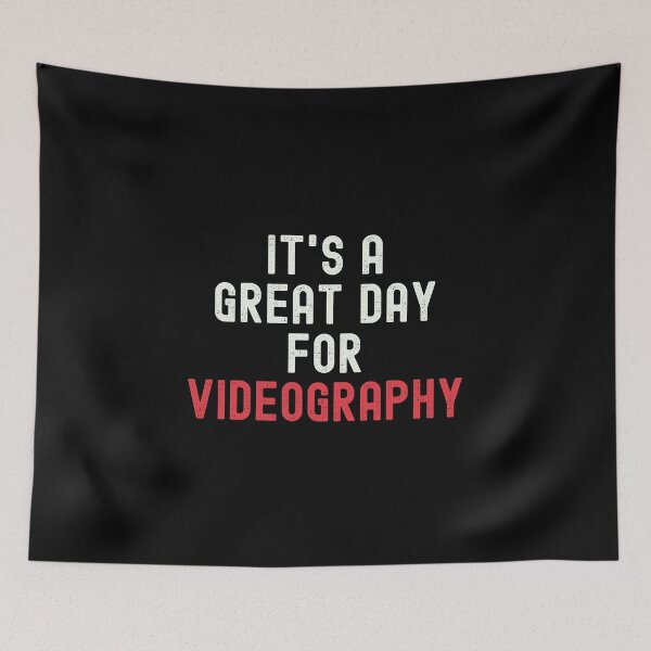 Item preview, It's a Great Day for Videography designed and sold by kindxinn.