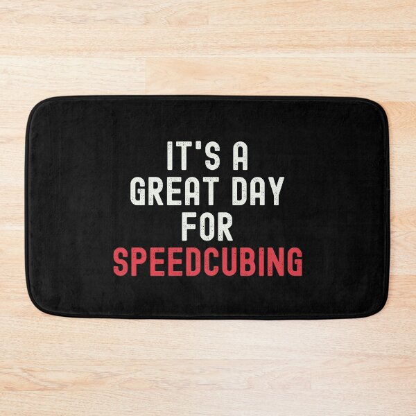 Item preview, It's a Great Day for Speedcubing designed and sold by kindxinn.