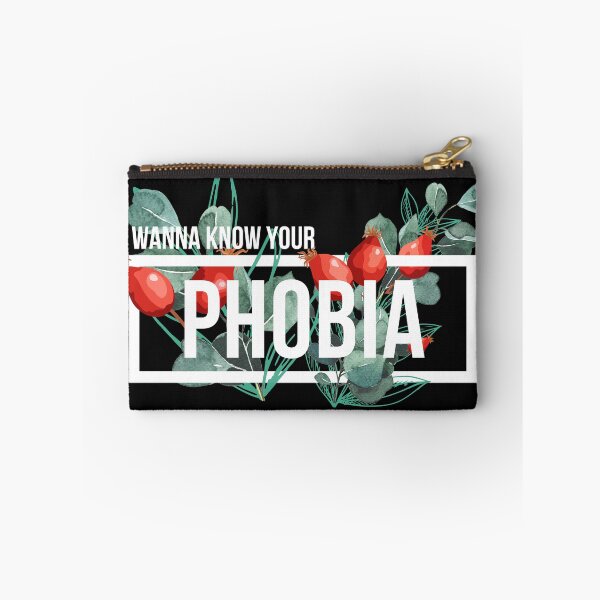 Item preview, I Wanna Know Your Phobia designed and sold by QlickDesign.