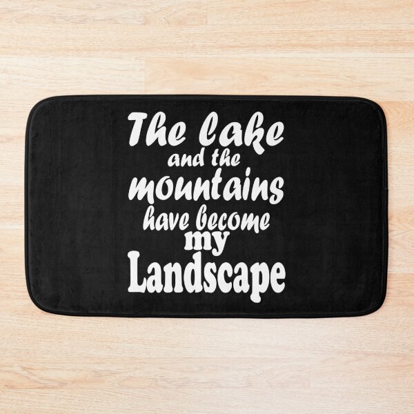 Item preview, The lake and the mountains have become my landscape-summer lakes. designed and sold by DesignedBySnip.