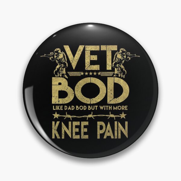 Item preview, Vet Bod Like Dad Bod But With More Knee Pain Veteran Gear designed and sold by DynamicDesign.