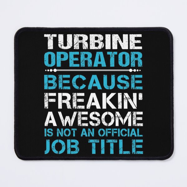 Item preview, Turbine Operator T Shirt - Freaking Awesome Job Gift Item Tee designed and sold by oetate4774.