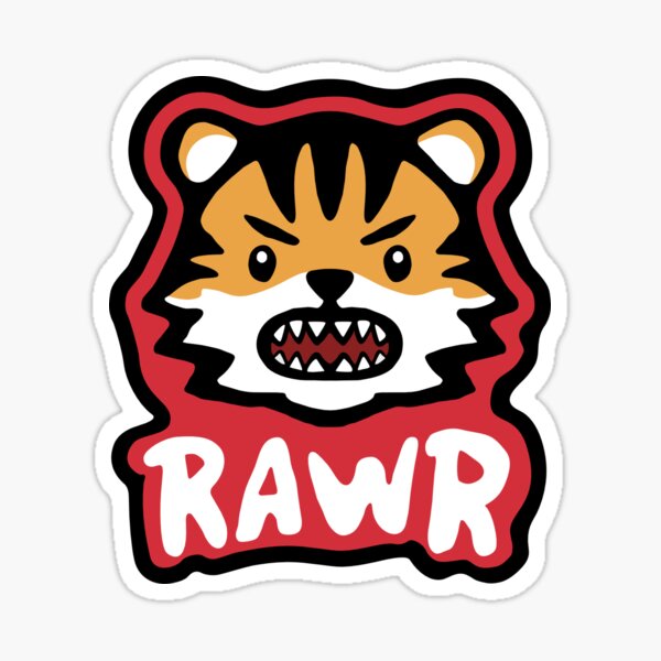 RAWR Tiger Sticker