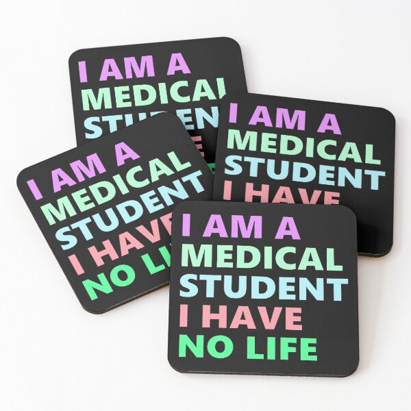 Item preview, I'm a medical student I have no life designed and sold by MooddyyShop.