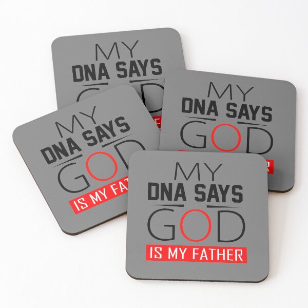 Item preview, My Dna says Jesus is my father - Christian quote designed and sold by Luvjesus2.