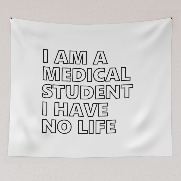 Item preview, I'm a medical student I have no life designed and sold by MooddyyShop.