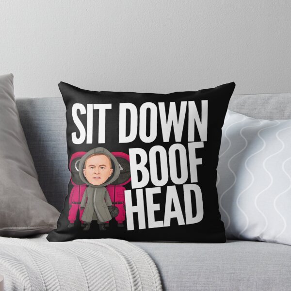 Item preview, Sit Down Boofhead! Funny | Political quote Australian politics design! designed and sold by HROC.