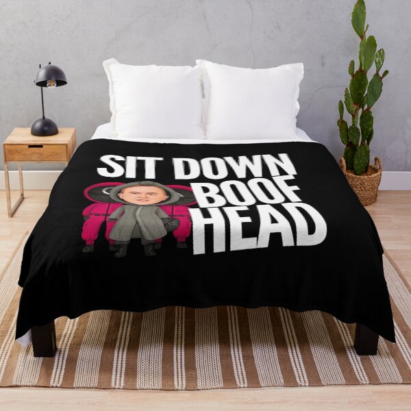 Item preview, Sit Down Boofhead! Funny | Political quote Australian politics design! designed and sold by HROC.
