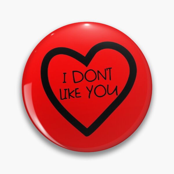 Artikelvorschau, I Don't Like You Anti Valentine No Love I Don't Like You Gear entworfen und verkauft von DynamicDesign.