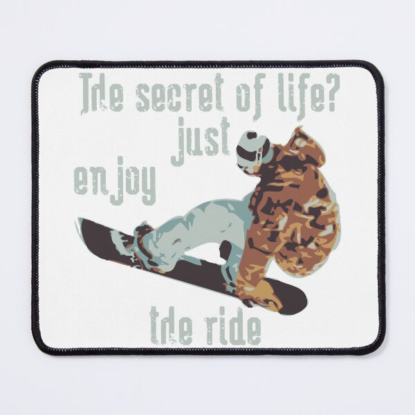 Item preview, Freestyle Snowboarding. The secret of life?just enjoy the ride designed and sold by SME-Store.