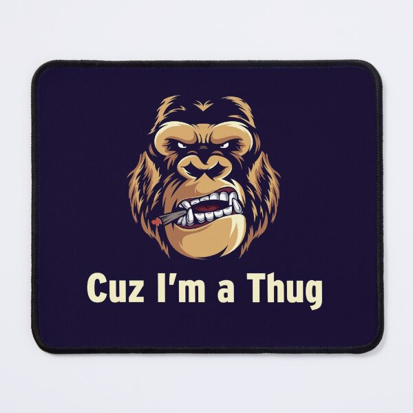 Item preview, Cuz I'm a Thug designed and sold by randomorder.