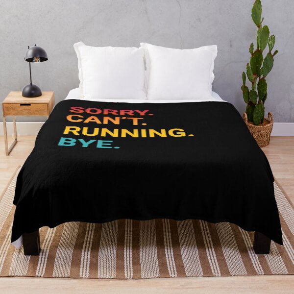 Item preview, Sorry Can't RUNNING Bye - Funny RUNNING designed and sold by YukiShop.