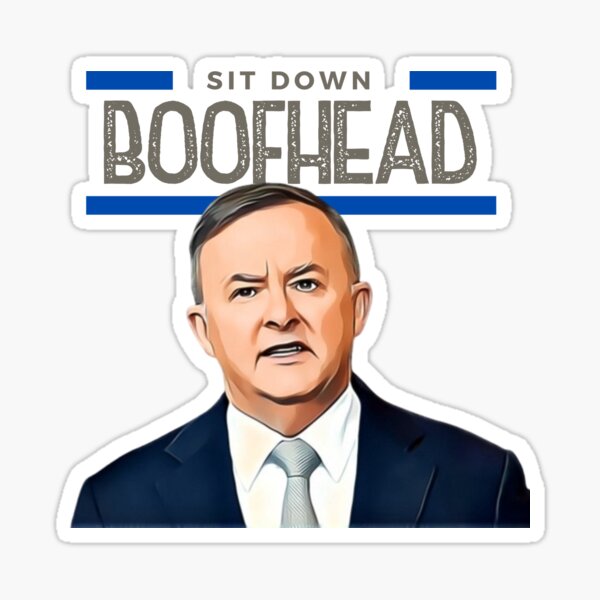 Vista previa del artículo con la obra «¡Siéntese Boofhead! Gracioso | ¡Diseño de la política australiana de la cita política!», diseñado y vendido por HROC.