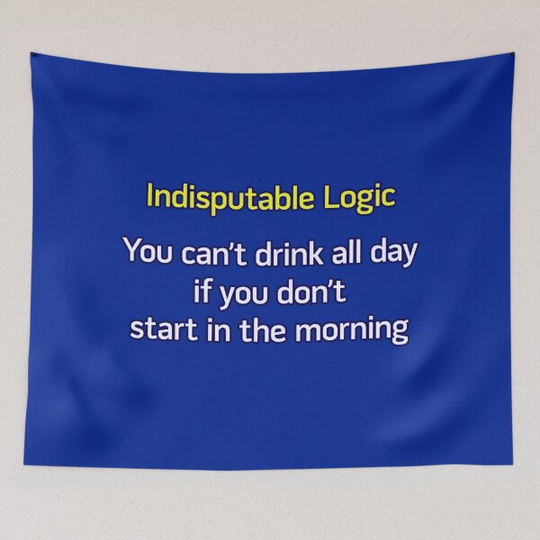 Item preview, You can't drink all day... (option 2) designed and sold by Erick Sodhi.