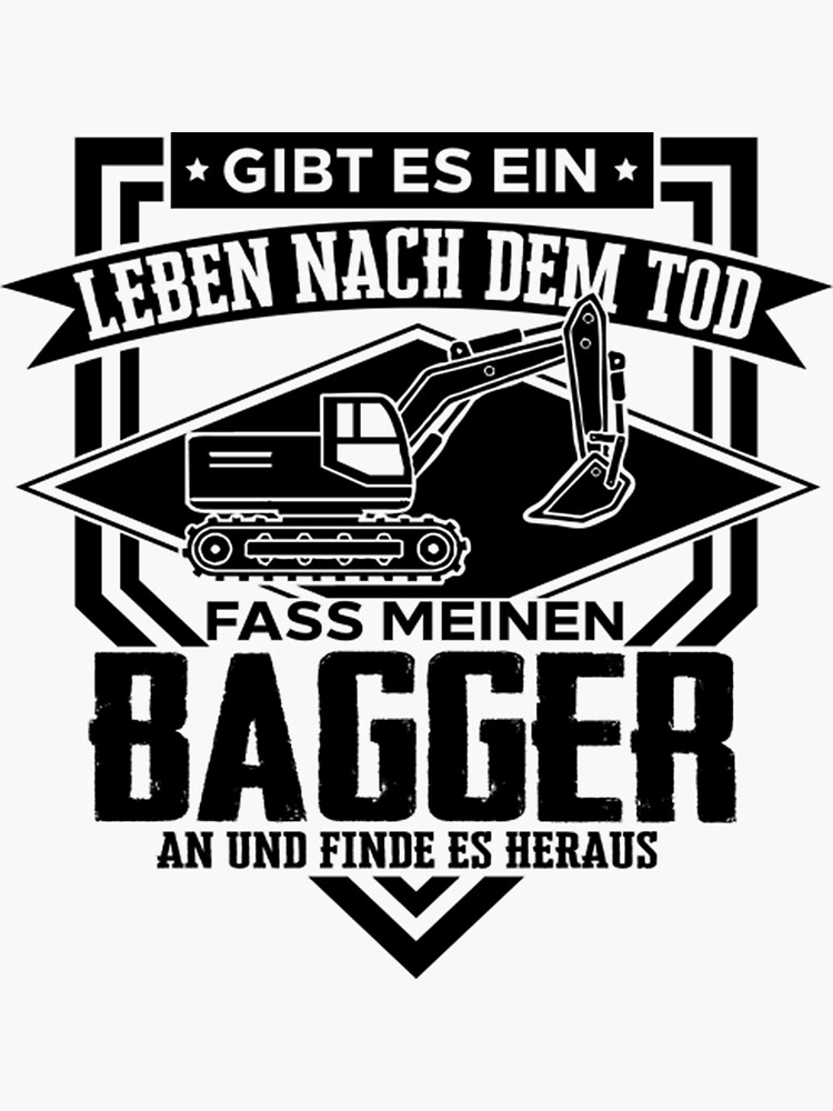 "Baggerfahrer Lustig TShirtLustige Baggerfahrer Sprüche Ein Leben nach