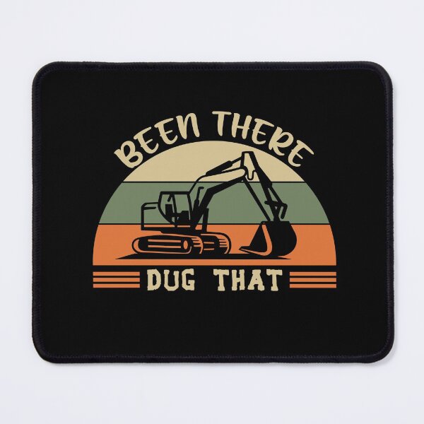 Item preview, Been There Dug That designed and sold by Life Shop.