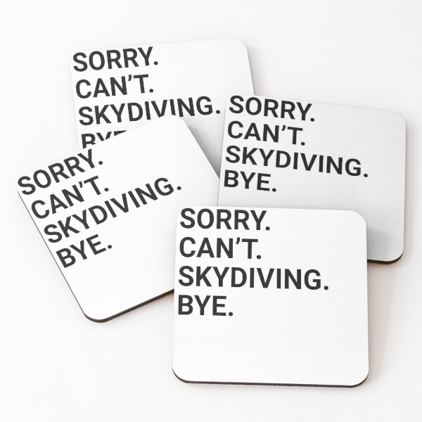 Item preview, Sorry Can't SKYDIVING Bye - Funny SKYDIVING designed and sold by YukiShop.