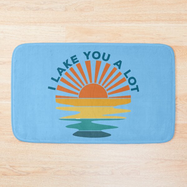 Item preview, I lake you a lot-summer lakes.  designed and sold by DesignedBySnip.
