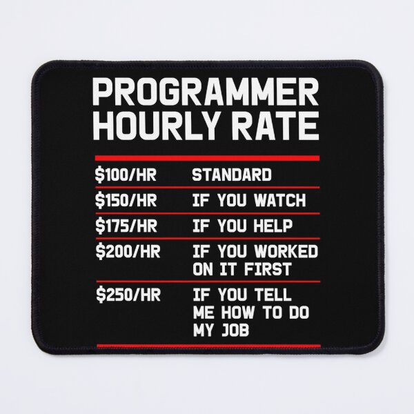 Item preview, Retro Funny Programmer IT Support Coder Gift Hourly Rate designed and sold by CTankdesign.