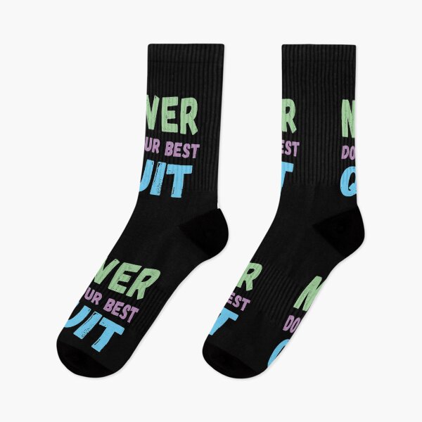 Item preview, never do your best quit designed and sold by NiceSign.