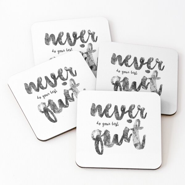 Item preview, never do your best quit designed and sold by NiceSign.