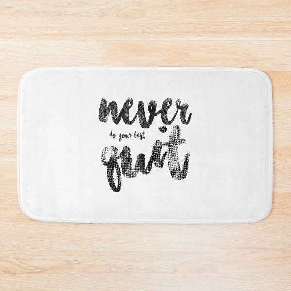Item preview, never do your best quit designed and sold by NiceSign.