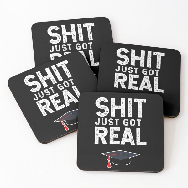 Item preview, Shit Just Got Real: Funny Perfect Graduation Gift designed and sold by TeesYouWant.