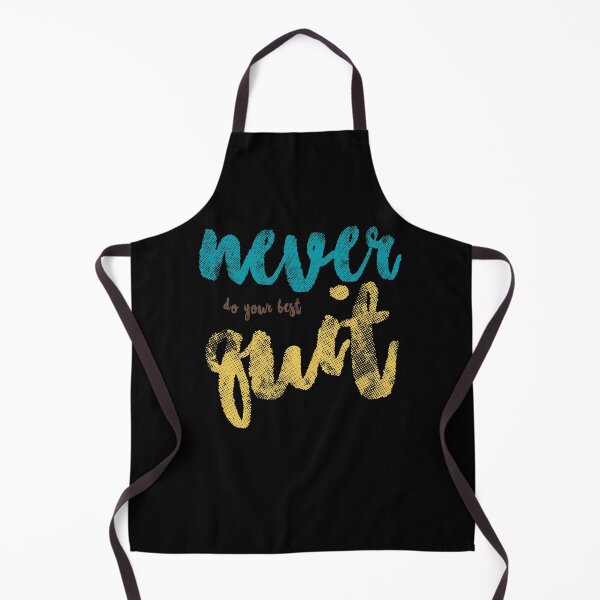 Item preview, never do your best quit, colorful designed and sold by NiceSign.