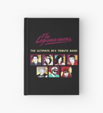 the legwarmers - the ultimate 80's tribute band Hardcover Journal