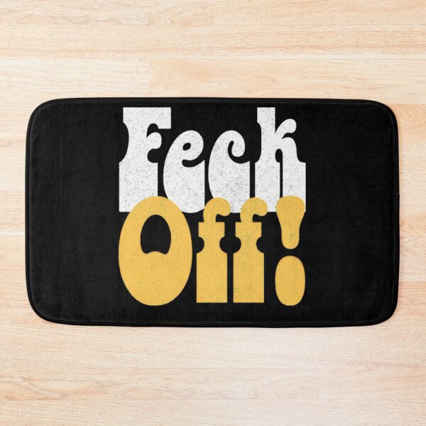 Item preview, Feck Off Retro Styled Irish Sayings Gift designed and sold by Poulinharshita.