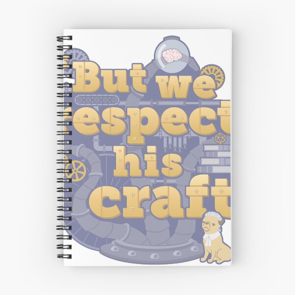 Item preview, Rusty Quill Gaming "But We Respect His Craft" designed and sold by RustyQuill.