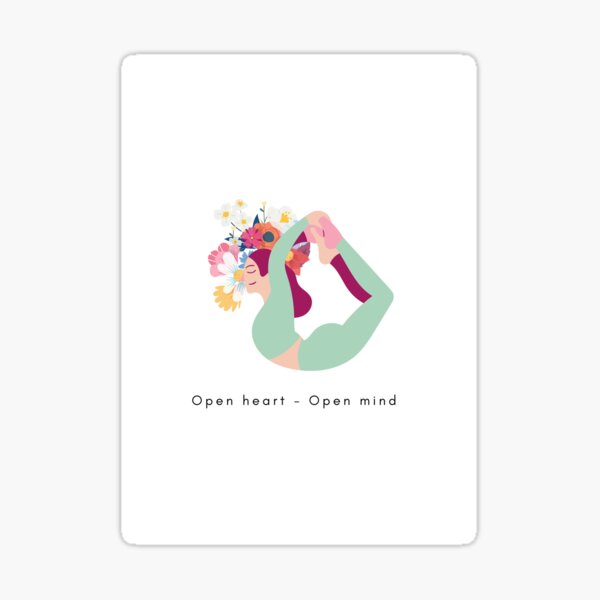 Open heart - Open Mind - Yoga & Flowers - Wheel Pose Sticker