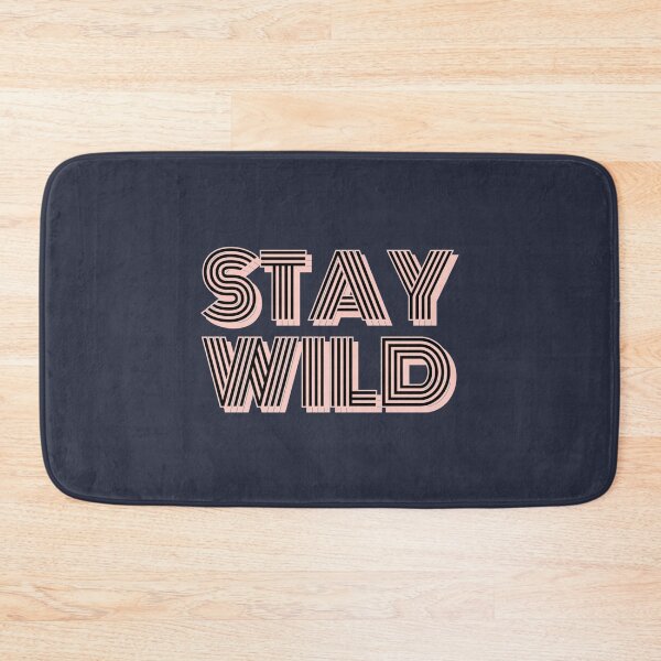Item preview, Ben Azelart Stay Wild designed and sold by WEEKENDROP.