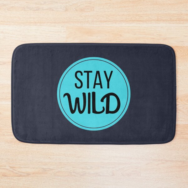 Item preview, ben azelart-Stay Wild designed and sold by WEEKENDROP.