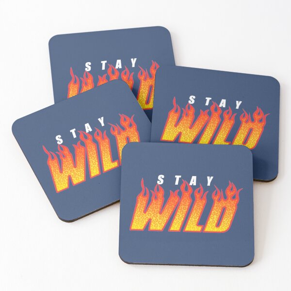 Item preview, Stay Wild Fire Merch   designed and sold by WEEKENDROP.