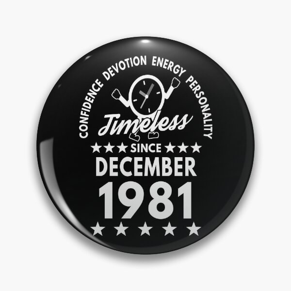 Item preview, December Birthday Timeless Person - 1981 - White Text designed and sold by MoonsmileProd.