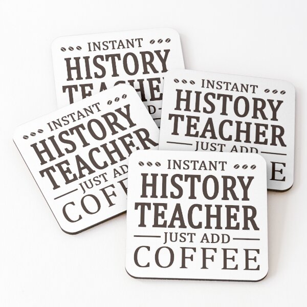 Item preview, Instant History Teacher Coffee Lover designed and sold by woodesigner.