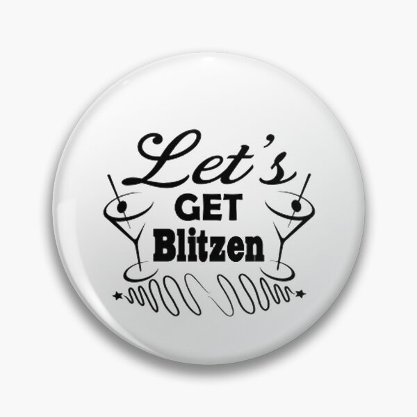 Item preview,  let's get blitzened designed and sold by Anoirshop ⭐⭐⭐⭐⭐.