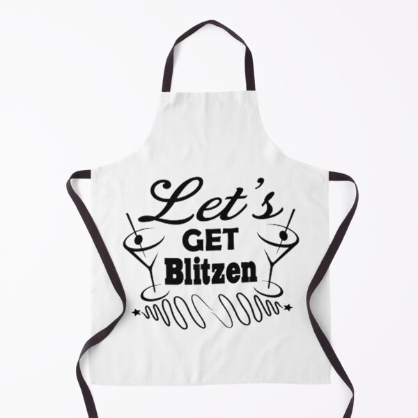 Item preview,  let's get blitzened designed and sold by Anoirshop ⭐⭐⭐⭐⭐.