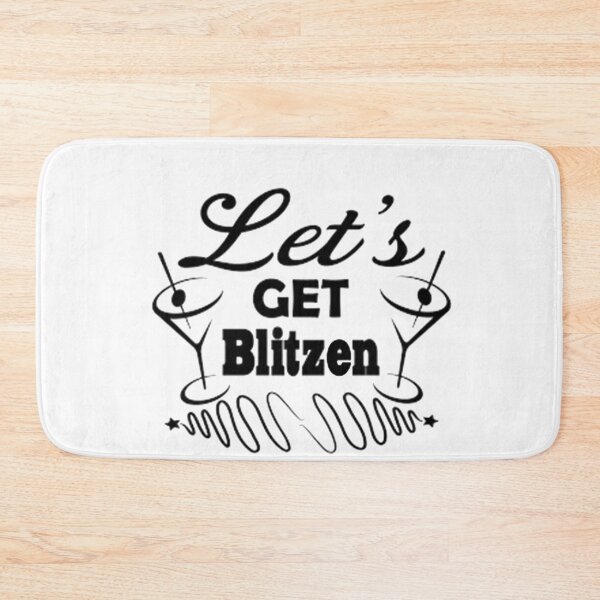Item preview,  let's get blitzened designed and sold by Anoirshop ⭐⭐⭐⭐⭐.
