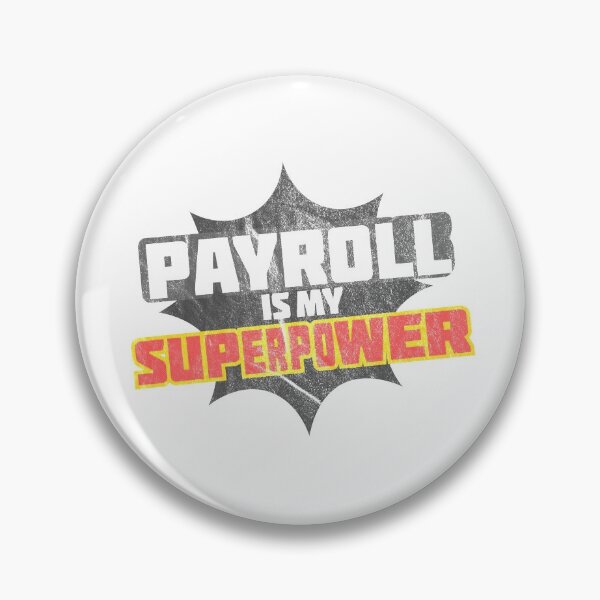 Item preview, Payroll is my Superpower designed and sold by okaystarpet.