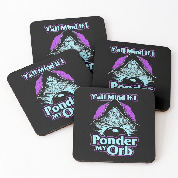 Item preview, Y'all Mind If I Ponder My Orb designed and sold by Yipptee Shirts.